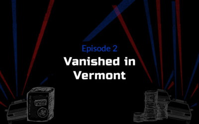 Vanished in Vermont