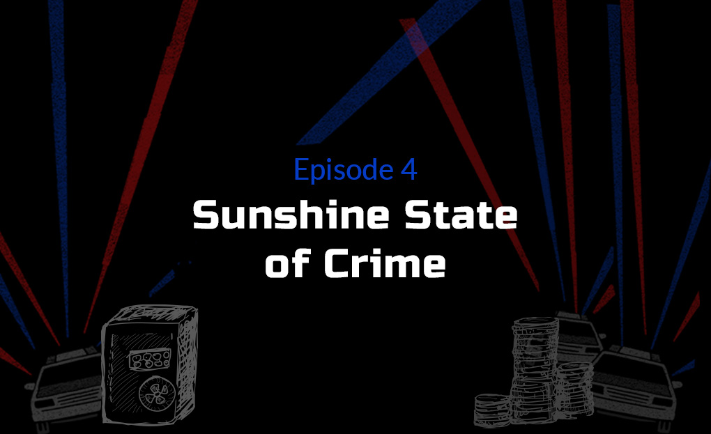 Sunshine State of Crime
